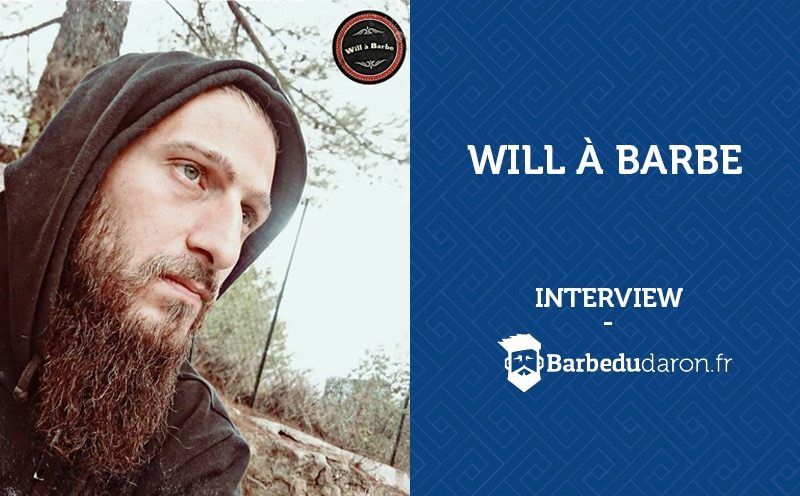 Will à barbe interview