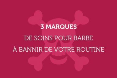 3 marques de soins à barbe que je vous déconseille